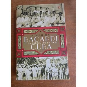 Penguin‎ Books Bacardi y la Larga Lucha por Cuba Spanish Paperback Good History